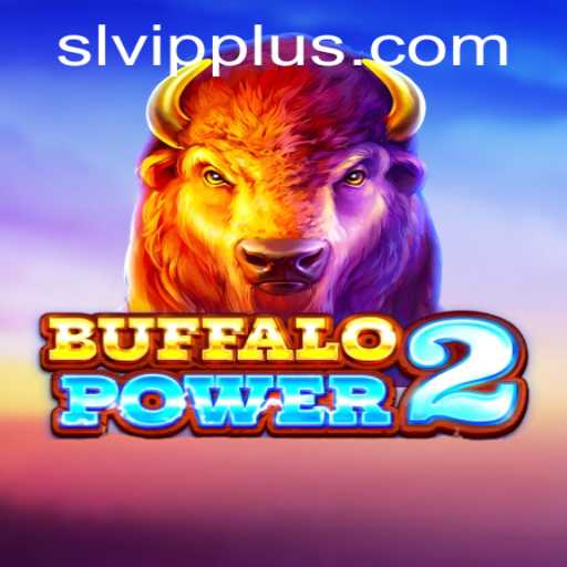 Exploring the Exciting World of BuffaloPower2: A Thrilling Gaming Experience with SL VIP