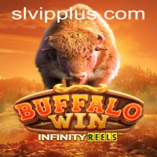 BuffaloWin and SL VIP: Exploring the Untamed Adventure