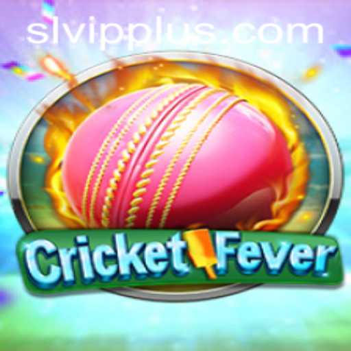 Unlocking the Excitement of CricketFever with SL VIP
