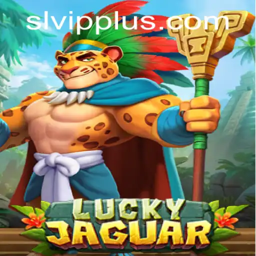 Explore the Thrills of LuckyJaguar: An In-Depth Guide