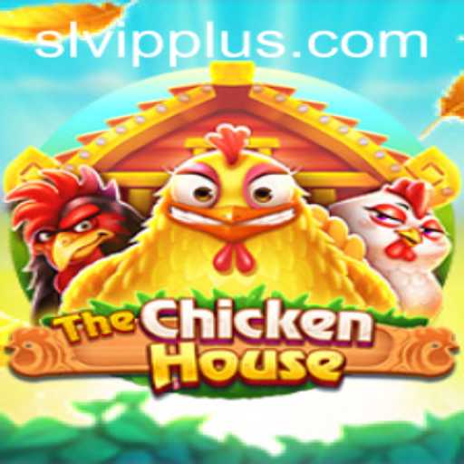 The Exciting World of TheChickenHouse and the Unveiling of SL VIP